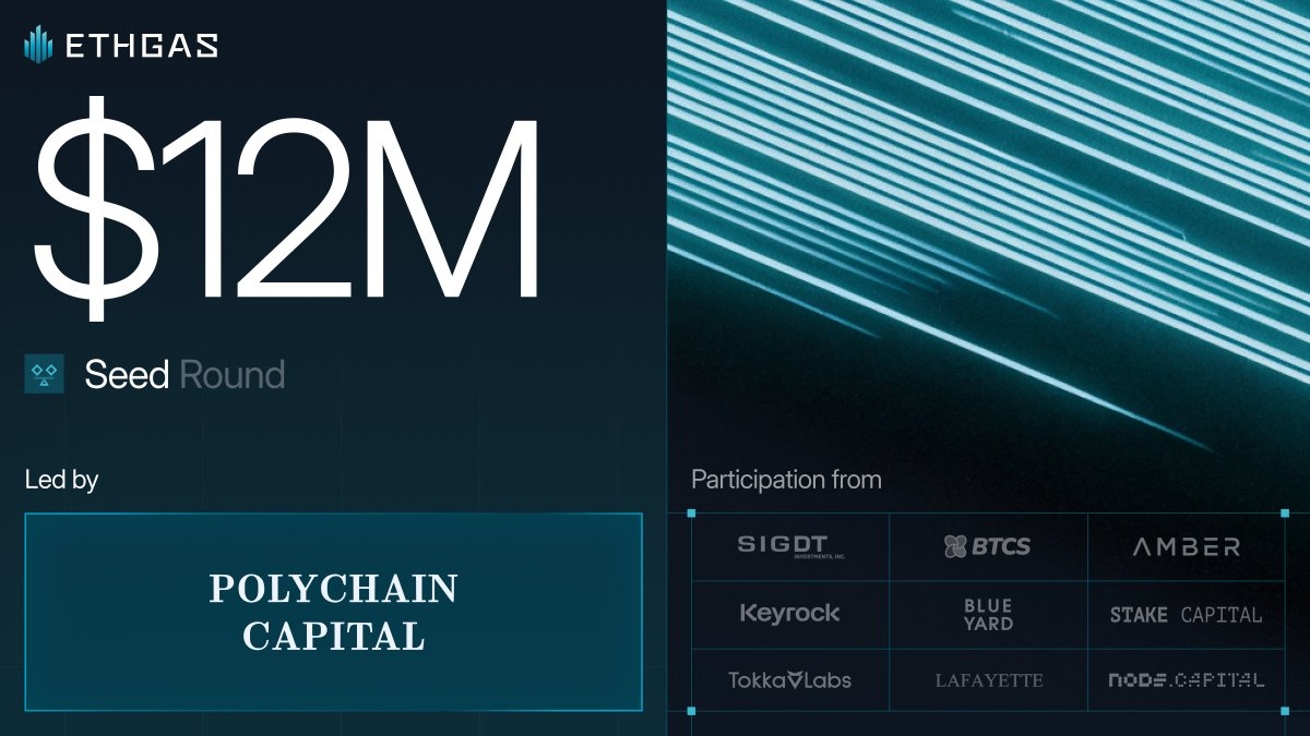 ETHGAS · SEED ROUND